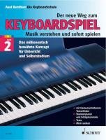 Der neue Weg zum Keyboardspiel 2 Benthien Axel