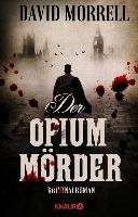 Der Opiummörder Morrell David