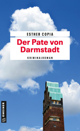 Der Pate von Darmstadt Gmeiner-Verlag