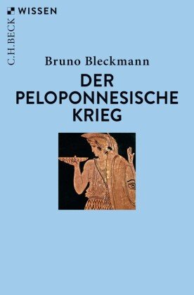 Der Peloponnesische Krieg Beck