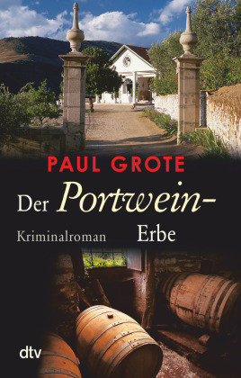 Der Portwein-Erbe Dtv