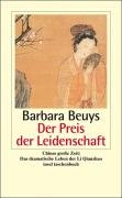 Der Preis der Leidenschaft Beuys Barbara