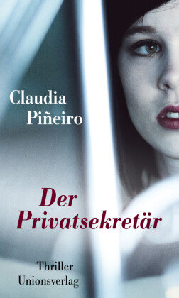 Der Privatsekretär Pineiro Claudia