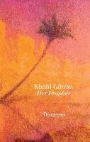Der Prophet Gibran Khalil