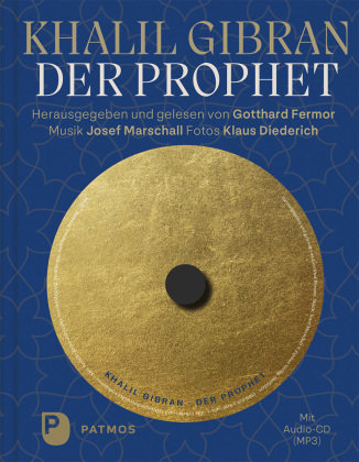 Der Prophet -Buch mit Audio-CD, m. 1 Audio-CD Patmos Verlag