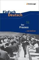Der Prozess. EinFach Deutsch ...verstehen Kafka Franz, Joesting Achim