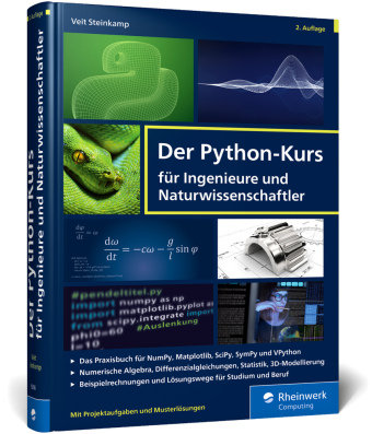 Der Python-Kurs für Ingenieure und Naturwissenschaftler Rheinwerk Verlag