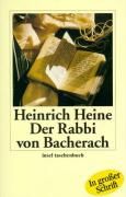 Der Rabbi von Bacherach. Großdruck Heine Heinrich