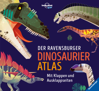 Der Ravensburger Dinosaurier-Atlas - eine Zeitreise zu den Urzeitechsen Ravensburger Verlag