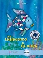 Der Regenbogenfisch. Deutsch-Spanisch Pfister Marcus