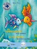 Der Regenbogenfisch lernt verlieren. Kinderbuch Deutsch-Spanisch Pfister Marcus
