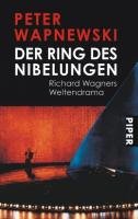 Der Ring des Nibelungen Wapnewski Peter