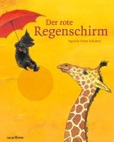 Der rote Regenschirm Schubert Ingrid, Schubert Dieter