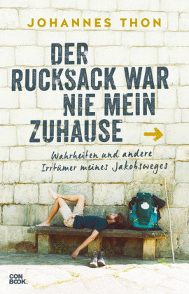 Der Rucksack war nie mein Zuhause Conbook Verlag