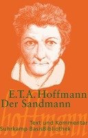 Der Sandmann. Text und Kommentar Hoffmann Ernst Theodor Amadeus
