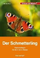 Der Schmetterling - Kopiervorlagen für die 2. bis 4. Klasse Prinz Johanna
