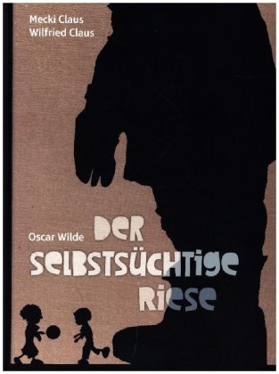 Der selbstsüchtige Riese SchauHoer Verlag