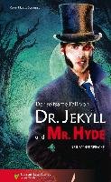Der seltsame Fall von Dr Jekyll und Mr Hyde Robert Louis Stevenson