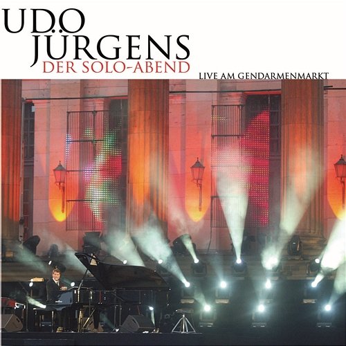 Was ich dir sagen will, sagt mein Klavier Udo Jürgens