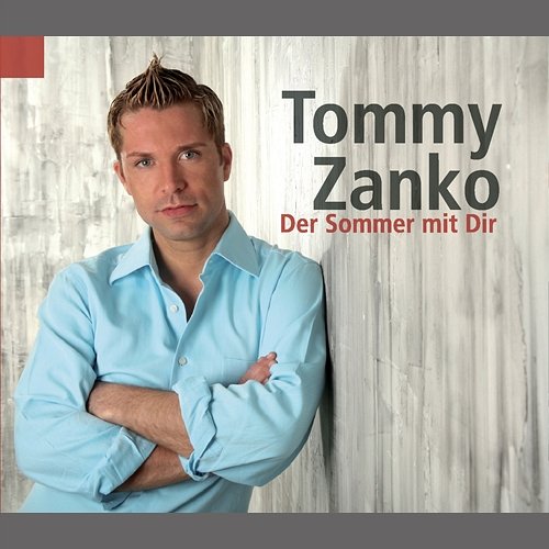 Der Sommer mit Dir Tommy Zanko