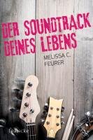 Der Soundtrack deines Lebens Feurer Melissa C.