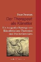Der Therapeut als Künstler Petersen Peter