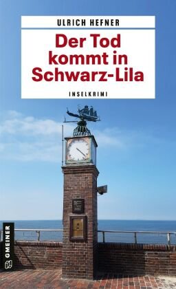 Der Tod kommt in Schwarz-Lila Gmeiner-Verlag