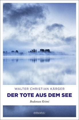 Der Tote aus dem See Emons Verlag