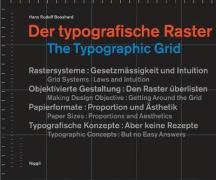 Der typografische Raster. The Typographic Grid Bosshard Hans Rudolf