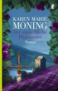 Der unsterbliche Highlander Moning Karen Marie