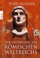 Der Untergang des Römischen Weltreichs Heather Peter, Kochmann Klaus