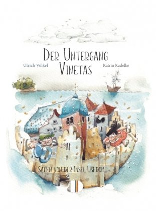 Der Untergang Vinetas Demmler-Verlag