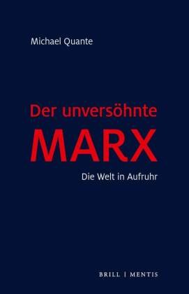 Der unversöhnte Marx Brill Mentis