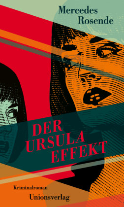 Der Ursula-Effekt Unionsverlag