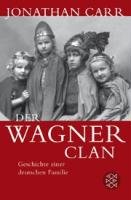 Der Wagner-Clan Carr Jonathan