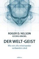 Der Welt-Geist Nelson Roger D., Kindel Georg