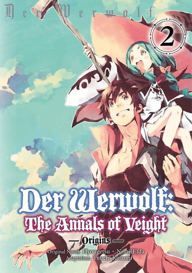 Der Werwolf. The Annals of Veight -Origins- Volume 2 Hyougetsu