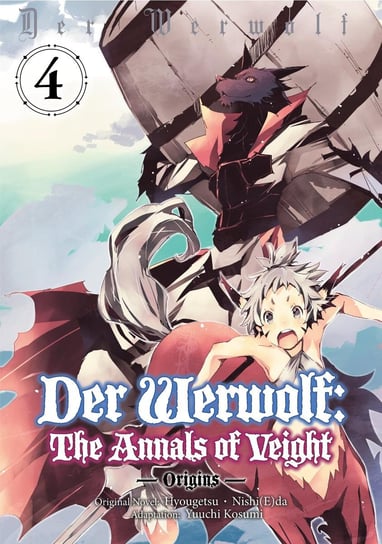 Der Werwolf: The Annals of Veight. Origins. Volume 4 - ebook epub Hyougetsu