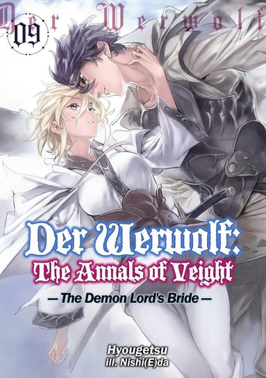 Der Werwolf. The Annals of Veight. Volume 9 Hyougetsu
