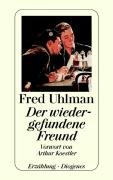Der wiedergefundene Freund Uhlman Fred