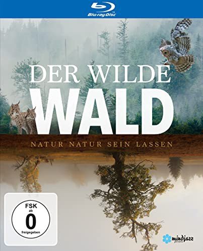 Der Wilde Wald - Natur Natur sein lassen Various Directors