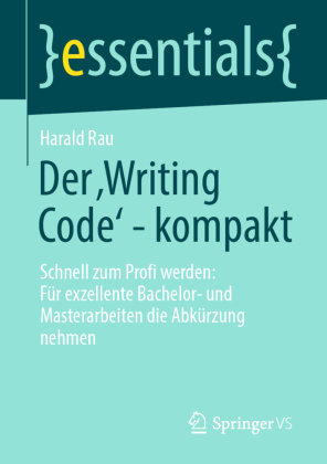 Der 'Writing Code' - kompakt Springer, Berlin