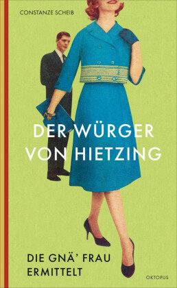 Der Würger von Hietzing Kampa Verlag