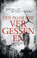 Der Zorn der Vergessenen Miłoszewski Zygmunt