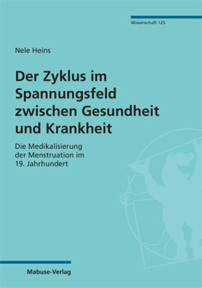 Der Zyklus im Spannungsfeld zwischen Gesundheit und Krankheit - Mabuse-Verlag  Książka w Empik