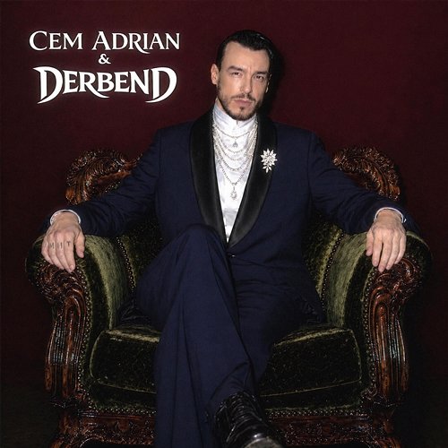 DERBEND Cem Adrian, DERBEND