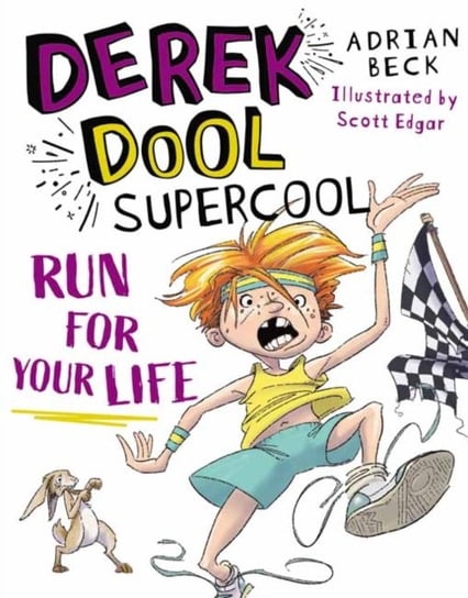 Derek Dool Supercool 3 Run For Your Life Adrian Beck