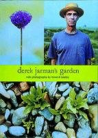 Derek Jarman's Garden. 60th Anniversary Edition No. 07 Jarman Derek