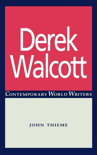 Derek Walcott Thieme John