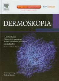 Dermoskopia Soyer H. Peter, Argenziano Giuseppe, Hofmann-Wellenhof Rainer, Zalaudek Iris